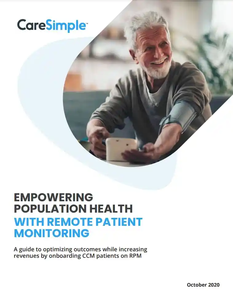 CareSimple White Paper EMPOWERING POPULATION HEALTH WITH RPM